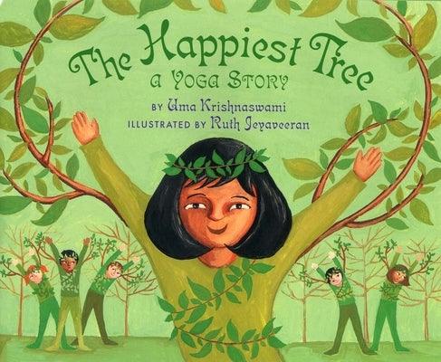 The Happiest Tree: A Yoga Story - Paperback | Diverse Reads