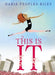 This Is It - Hardcover |  Diverse Reads