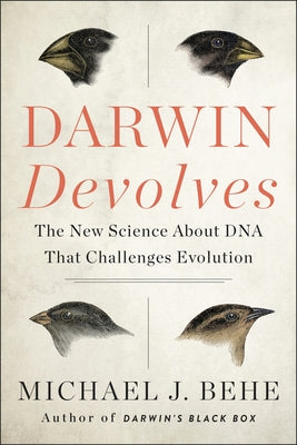 Darwin Devolves: The New Science About DNA That Challenges Evolution - Paperback | Diverse Reads