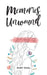 Memories Unwound - Paperback | Diverse Reads