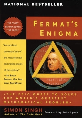 Fermat's Enigma: The Epic Quest to Solve the World's Greatest Mathematical Problem - Paperback | Diverse Reads