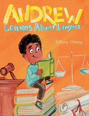 Andrew Learns about Lawyers - Hardcover | Diverse Reads