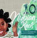 10 Nubian Knots - Hardcover | Diverse Reads