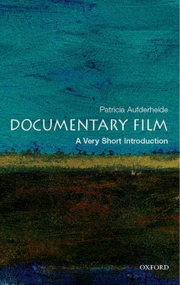 Documentary Film: A Very Short Introduction / Edition 1 - Paperback | Diverse Reads