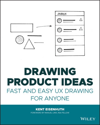 Drawing Product Ideas: Fast and Easy UX Drawing for Anyone - Paperback | Diverse Reads