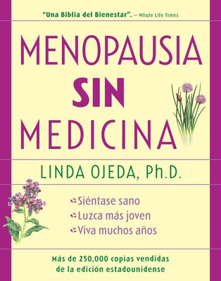 Menopausia sin medicina: Menopause Without Medicine, Spanish-Language Edition - Paperback | Diverse Reads