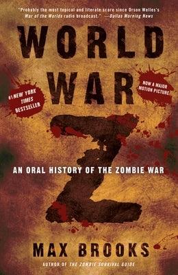 World War Z: An Oral History of the Zombie War - Paperback | Diverse Reads