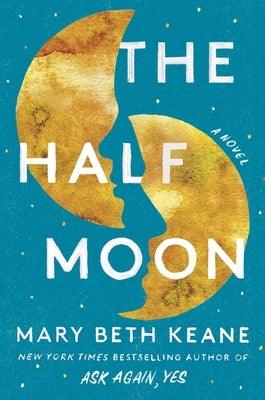 The Half Moon - Hardcover | Diverse Reads