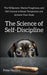 The Science of Self-Discipline: The Willpower, Mental Toughness, and Self-Control to Resist Temptation and Achieve Your Goals - Paperback | Diverse Reads