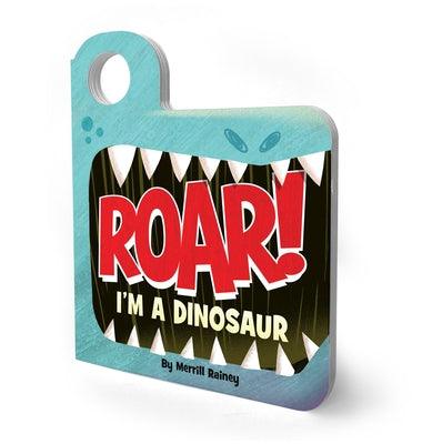Roar! I'm a Dinosaur: An Interactive Mask Board Book with Eyeholes - Board Book | Diverse Reads