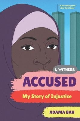 Accused: My Story of Injustice - Paperback | Diverse Reads