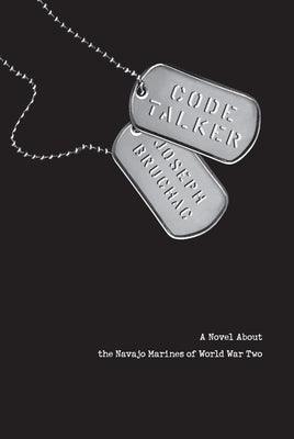 Code Talker: A Novel about the Navajo Marines of World War Two - Library Binding | Diverse Reads
