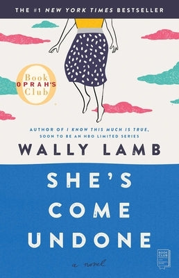 She's Come Undone - Paperback | Diverse Reads