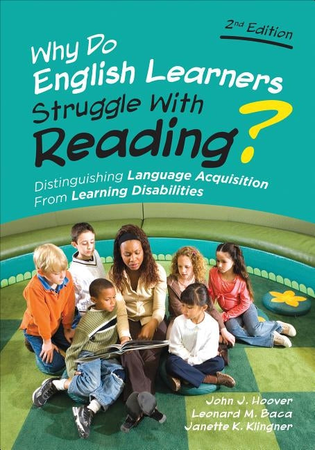 Why Do English Learners Struggle With Reading?: Distinguishing Language Acquisition From Learning Disabilities / Edition 2 - Paperback | Diverse Reads