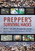 Prepper's Survival Hacks: 50 DIY Projects for Lifesaving Gear, Gadgets and Kits - Paperback | Diverse Reads
