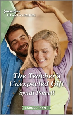 The Teacher's Unexpected Gift: A Clean and Uplifting Romance - Paperback | Diverse Reads