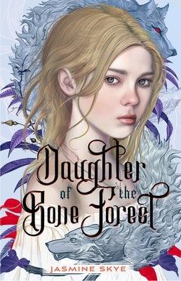 Daughter of the Bone Forest - Hardcover |  Diverse Reads
