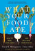 What Your Food Ate: How to Restore Our Land and Reclaim Our Health - Paperback | Diverse Reads