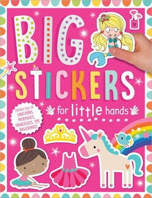 Big Stickers for Little Hands: My Unicorns and Mermaids - Paperback | Diverse Reads