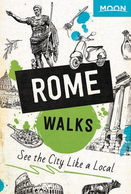 Moon Rome Walks - Paperback | Diverse Reads