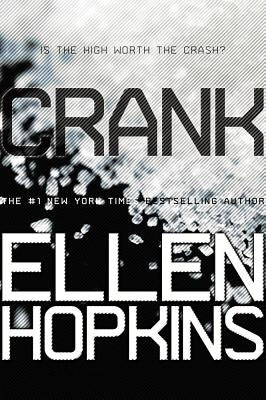 Crank (Crank Series #1) - Paperback | Diverse Reads