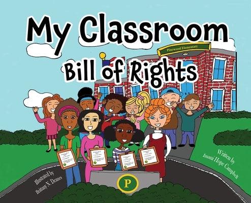 My Classroom Bill of Rights - Hardcover | Diverse Reads