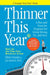 Thinner This Year: A Younger Next Year Book - Paperback | Diverse Reads