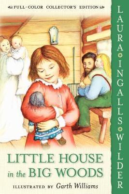 Little House in the Big Woods - Paperback | Diverse Reads