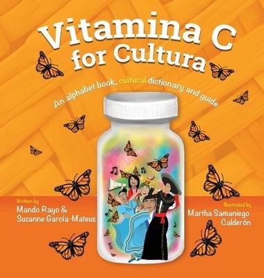 Vitamina C for Cultura - Hardcover | Diverse Reads