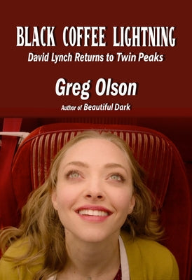 Black Coffee Lightning: David Lynch Returns to Twin Peaks - Paperback | Diverse Reads