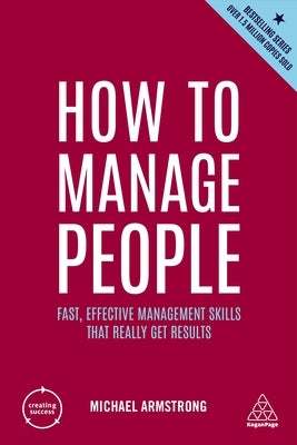 How to Manage People: Fast, Effective Management Skills that Really Get Results - Paperback | Diverse Reads