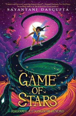 Game of Stars (Kiranmala and the Kingdom Beyond #2): Volume 2 - Hardcover | Diverse Reads