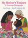 My Mother's Tongues: A Weaving of Languages - Hardcover | Diverse Reads