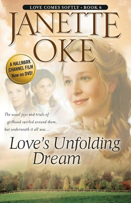 Love's Unfolding Dream (Love Comes Softly Series #6) - Paperback | Diverse Reads