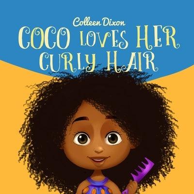 Coco Loves Her Curly Hair - Paperback | Diverse Reads