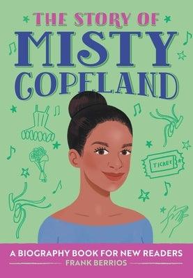 The Story of Misty Copeland: A Biography Book for New Readers - Paperback |  Diverse Reads