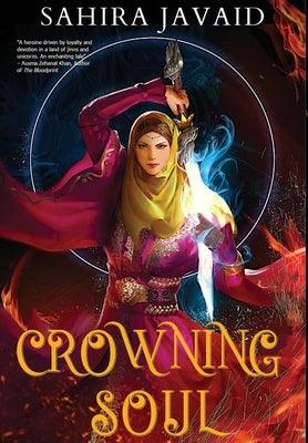 Crowning Soul - Hardcover | Diverse Reads