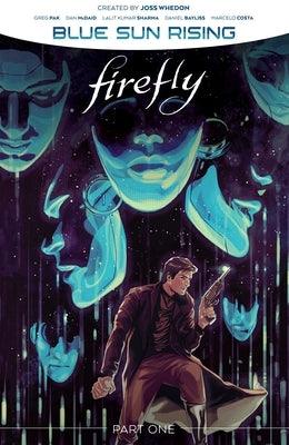 Firefly: Blue Sun Rising Vol. 1 SC - Paperback | Diverse Reads