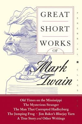 Great Short Works of Mark Twain - Paperback | Diverse Reads