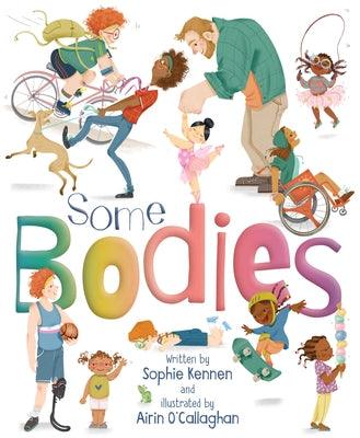 Some Bodies - Hardcover | Diverse Reads