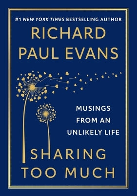 Sharing Too Much: Musings from an Unlikely Life - Hardcover | Diverse Reads
