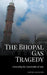 The Bhopal Gas Tragedy: Unraveling the Catastrophe of 1984 - Paperback | Diverse Reads