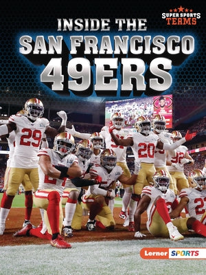Inside the San Francisco 49ers - Paperback | Diverse Reads