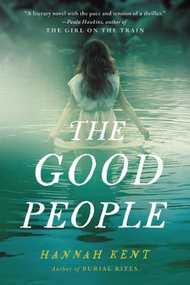 The Good People - Paperback | Diverse Reads