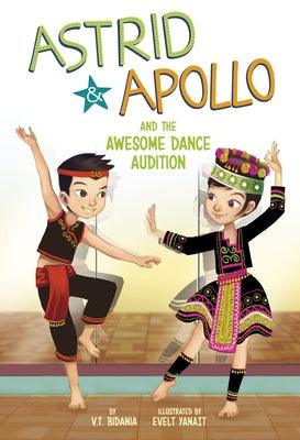 Astrid and Apollo and the Awesome Dance Audition - Paperback