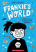Frankie's World: A Graphic Novel - Paperback | Diverse Reads