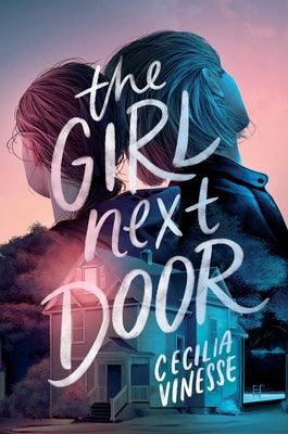 The Girl Next Door - Hardcover | Diverse Reads
