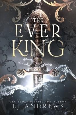 The Ever King - Paperback | Diverse Reads