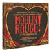 Moulin Rouge! The Musical: The Story of the Broadway Spectacular - Hardcover | Diverse Reads