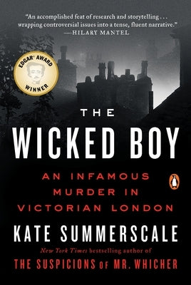 The Wicked Boy: An Infamous Murder in Victorian London - Paperback | Diverse Reads